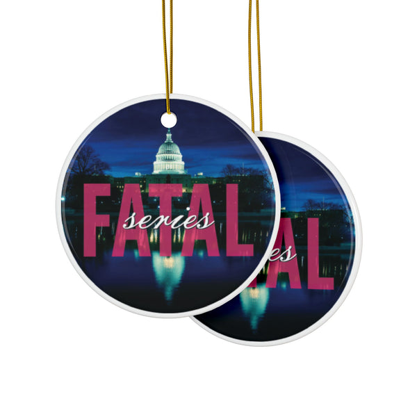 Fatal Series Ceramic Ornaments, Double-Sided