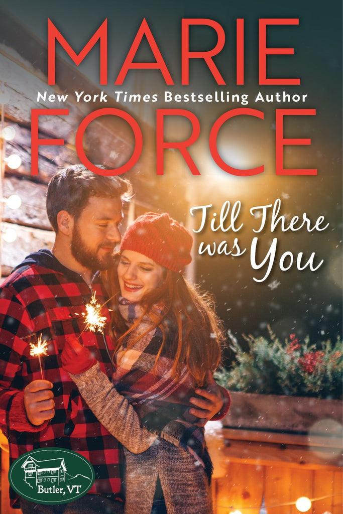 International Readers: Till There Was You (Butler, Vermont Series, Book 4)