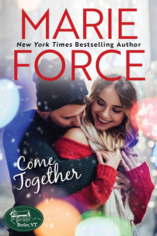 International Readers: Come Together (Butler, Vermont Series, Book 7)