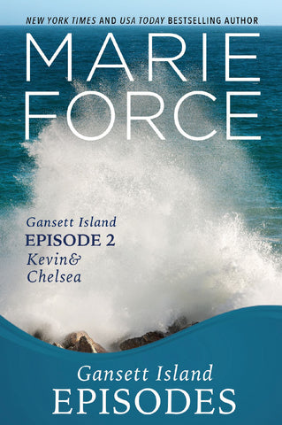 International Readers: Kevin & Chelsea: Episode 2 Gansett Island Series