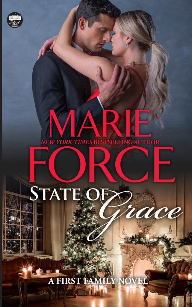 International Readers: State of Grace, Book 2, First Family Series