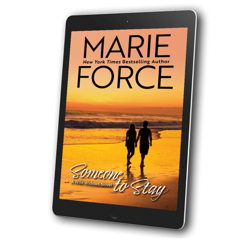 PREORDER EBOOK: Someone to Stay, Wild Widows Series, Book 6