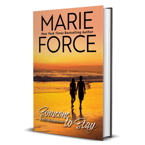 HARDCOVER: Someone to Stay, Wild Widows Series, Book 6