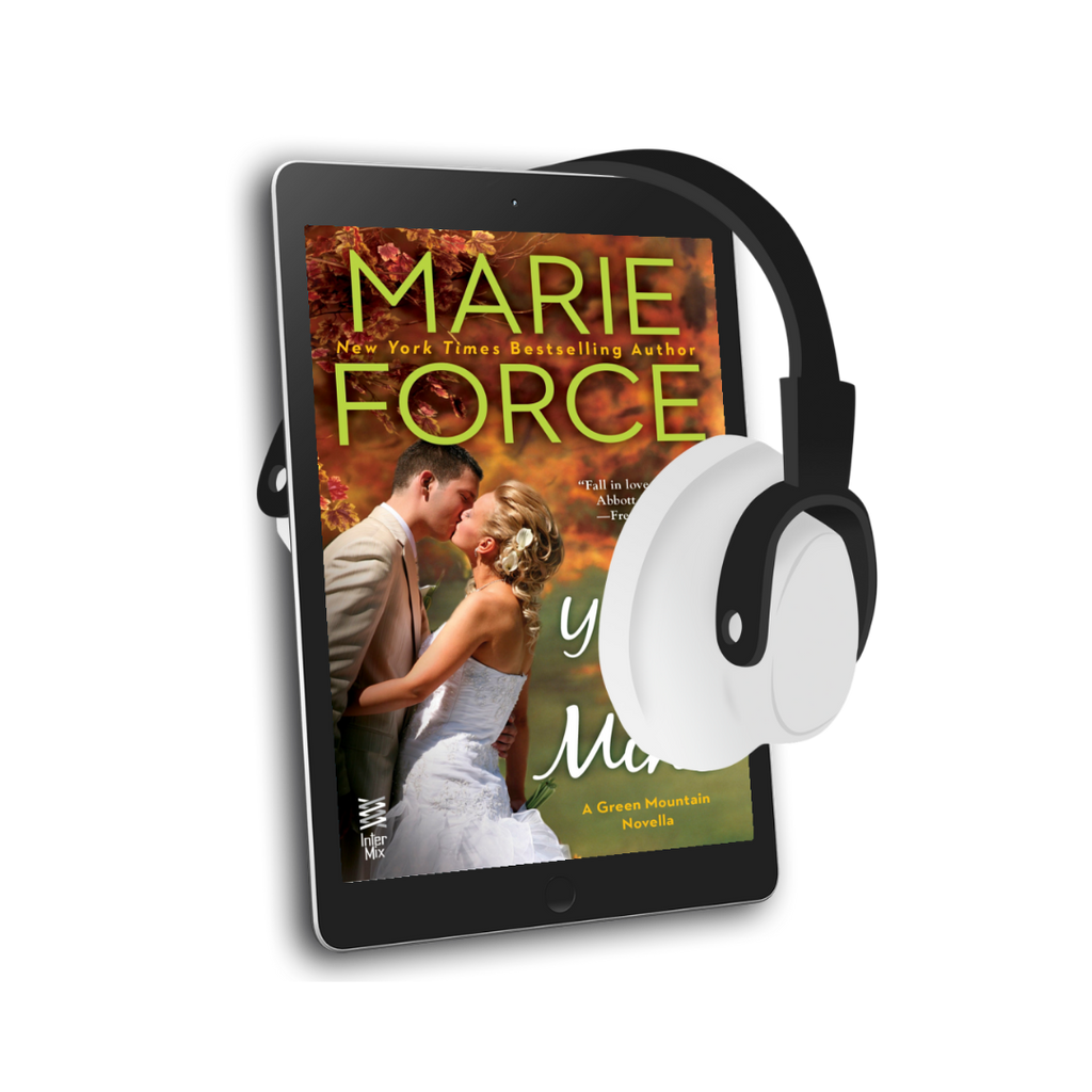 AUDIO: You'll Be Mine, Green Mountain Series, Book 4.5