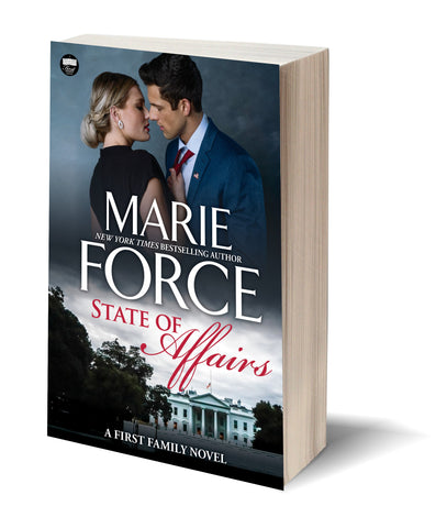 State of Affairs, Book 1, First Family Series